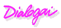 Dialogai